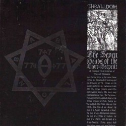 Thralldom: The Seven Heads of the Lion-Serpent 7"